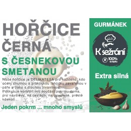 HOŘČICE černá s česnekovou smetanou, 170 g Bezlepik