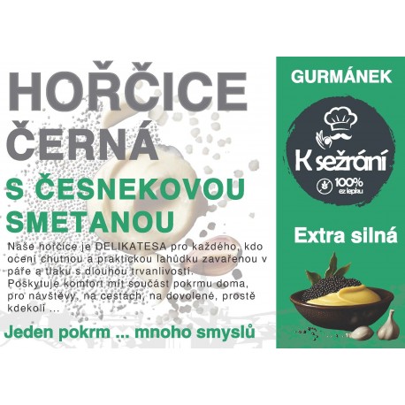 HOŘČICE černá s česnekovou smetanou, 170 g Bezlepik